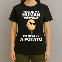 Funny Potato This Is My Human Costume  T-Shirt