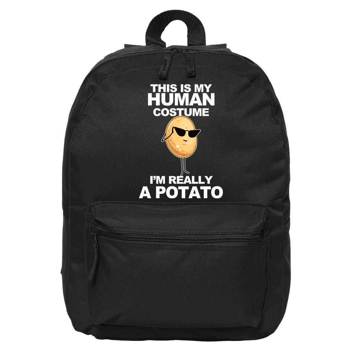 Funny Potato This Is My Human Costume  16 in Basic Backpack