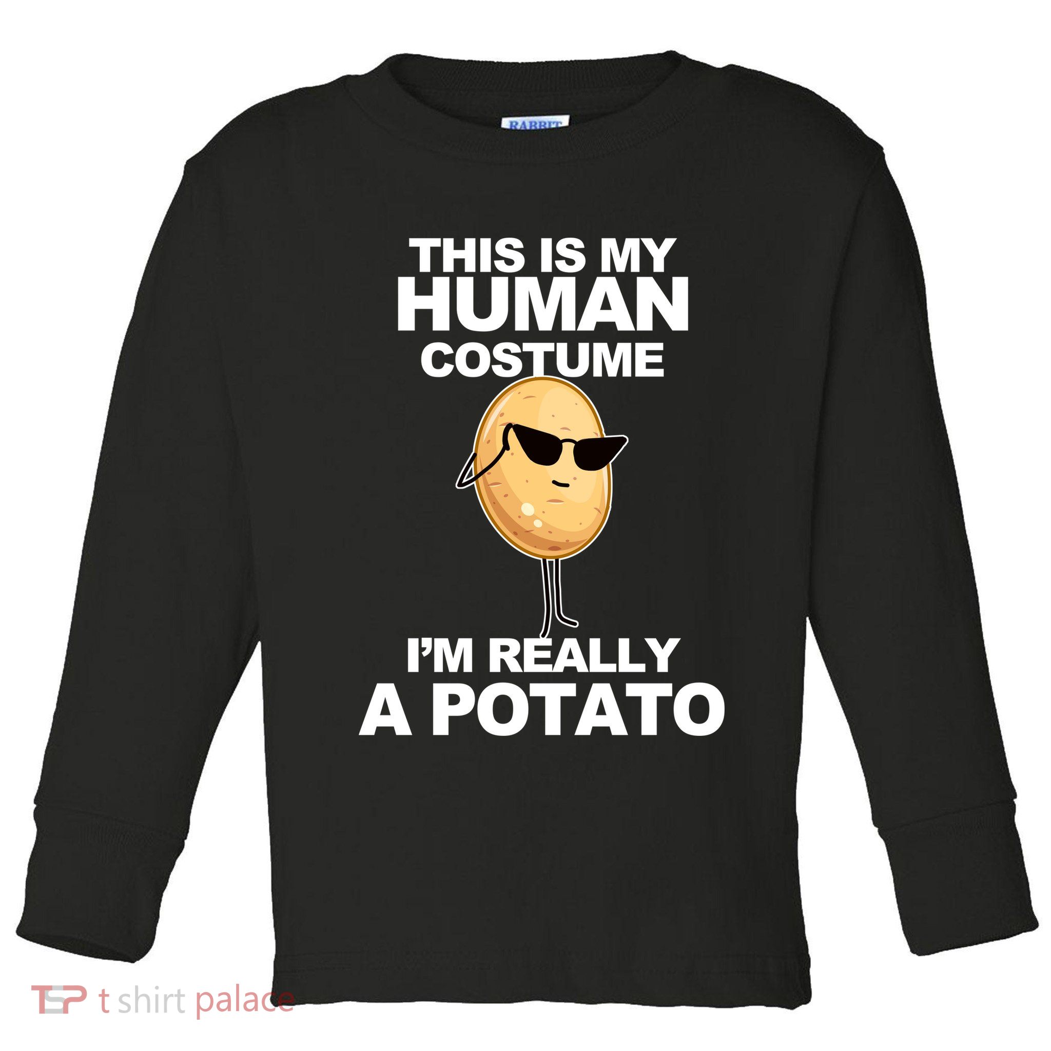 Funny Potato This Is My Human Costume  Toddler Long Sleeve Shirt