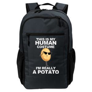 Funny Potato This Is My Human Costume  Daily Commute Backpack