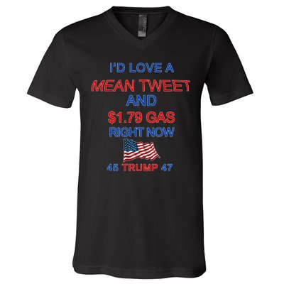 Funny Pro Trump Supporter I'd Love A Mean Tweet Gas Prices V-Neck T-Shirt