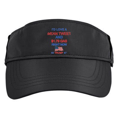 Funny Pro Trump Supporter I'd Love A Mean Tweet Gas Prices Adult Drive Performance Visor