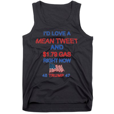 Funny Pro Trump Supporter I'd Love A Mean Tweet Gas Prices Tank Top