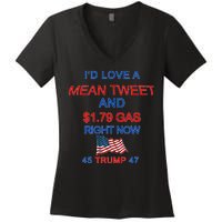 Funny Pro Trump Supporter I'd Love A Mean Tweet Gas Prices Women's V-Neck T-Shirt