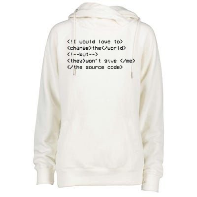 Funny Programmer Change The World Womens Funnel Neck Pullover Hood