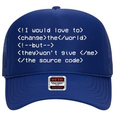 Funny Programmer Change The World High Crown Mesh Back Trucker Hat