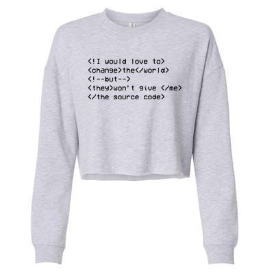 Funny Programmer Change The World Cropped Pullover Crew