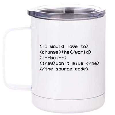 Funny Programmer Change The World 12 oz Stainless Steel Tumbler Cup