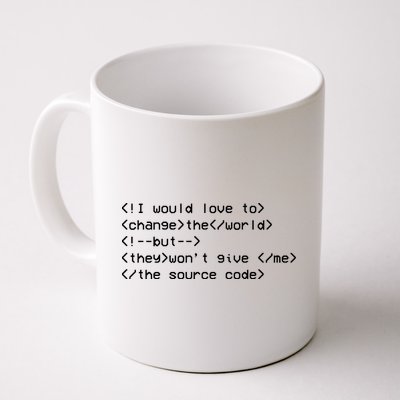 Funny Programmer Change The World Coffee Mug