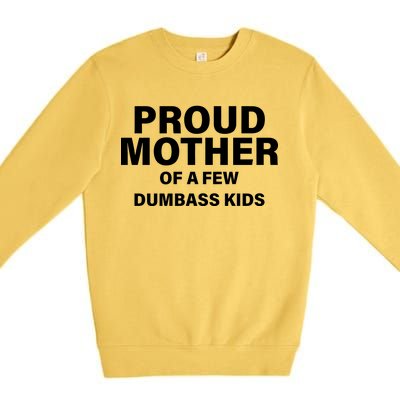 Funny Proud Mother Premium Crewneck Sweatshirt