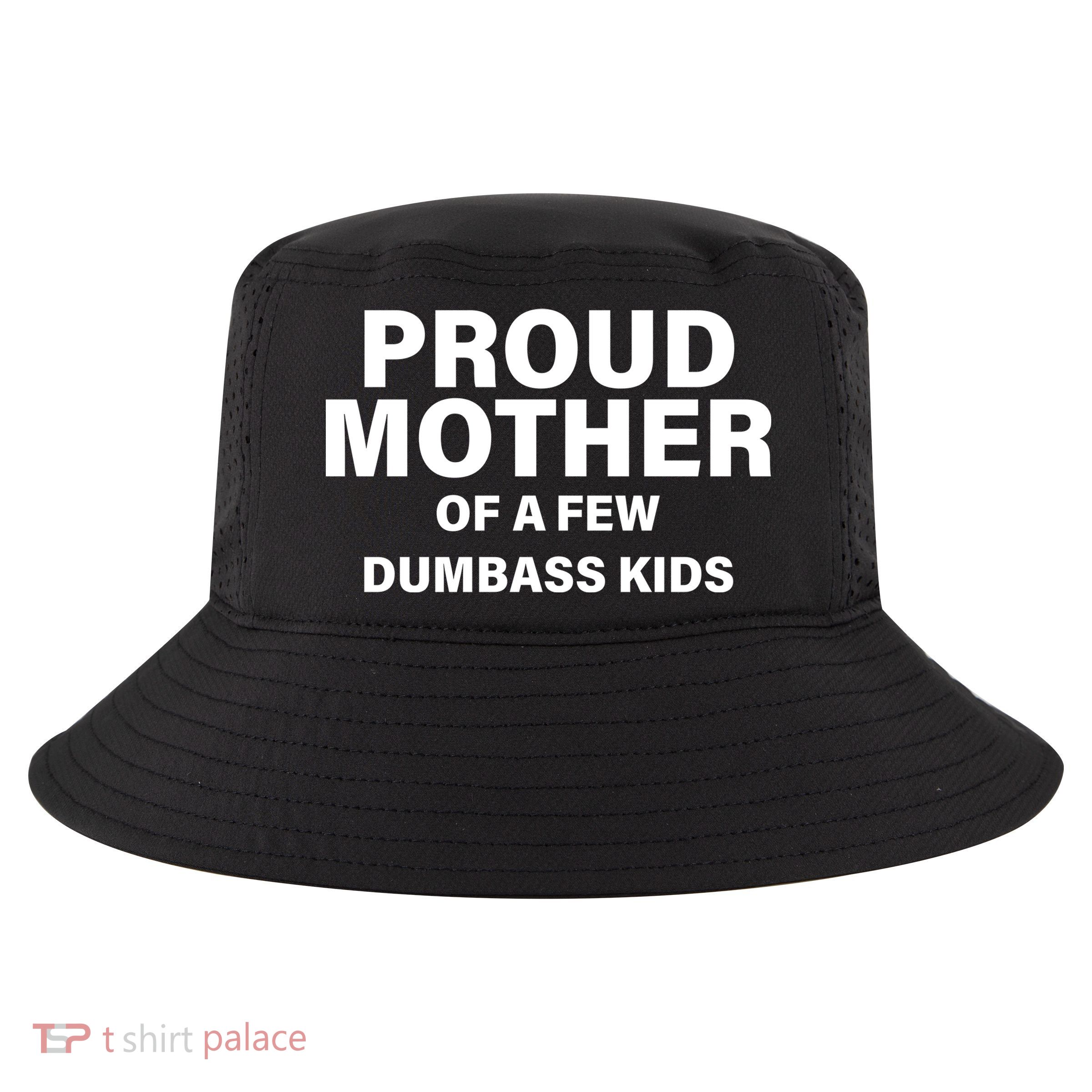 Funny Proud Mother Cool Comfort Performance Bucket Hat