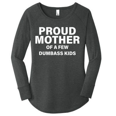 Funny Proud Mother Women's Perfect Tri Tunic Long Sleeve Shirt