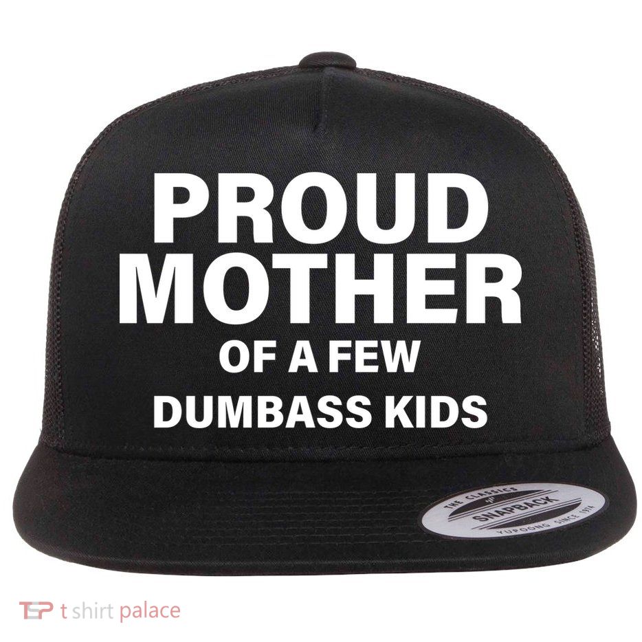 Funny Proud Mother Flat Bill Trucker Hat