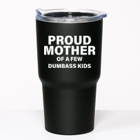 Funny Proud Mother Tumbler