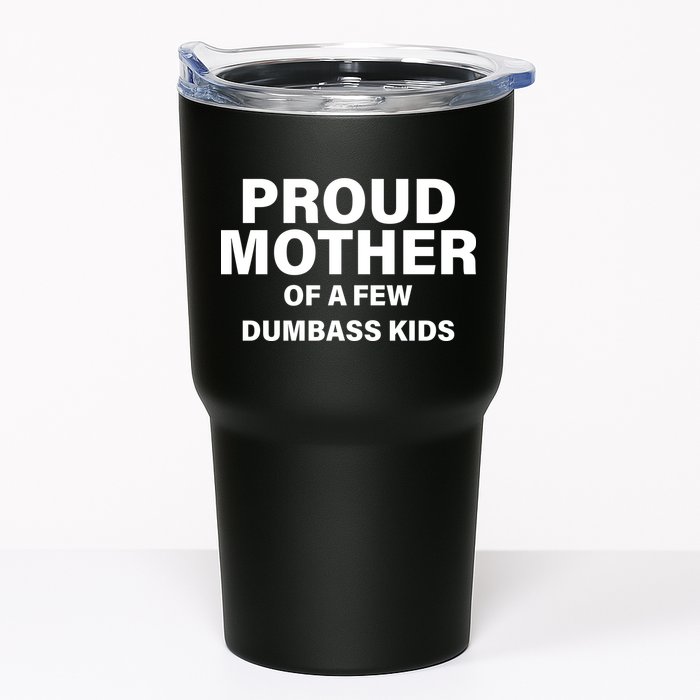 Funny Proud Mother Tumbler