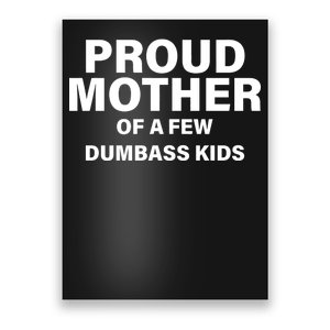 Funny Proud Mother Poster