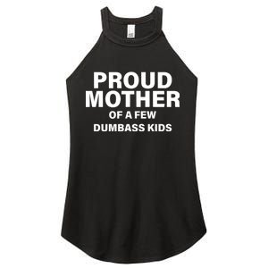 Funny Proud Mother Women's Perfect Tri Rocker Tank