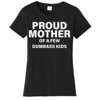 Funny Proud Mother Women's T-Shirt