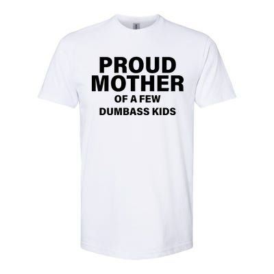 Funny Proud Mother Softstyle® CVC T-Shirt