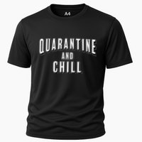 Funny Quarantine And Chill  Cooling Performance Crew T-Shirt