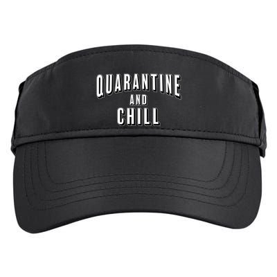 Funny Quarantine And Chill  Adult Drive Performance Visor