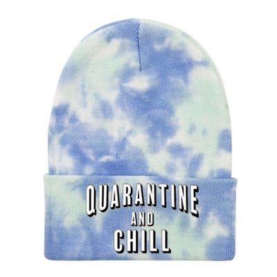 Funny Quarantine And Chill  Tie Dye 12in Knit Beanie