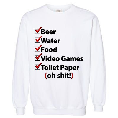 Funny Quarantine Check List Garment-Dyed Sweatshirt