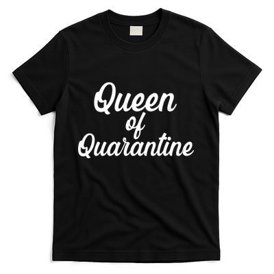 Funny Queen of Quarantine T-Shirt