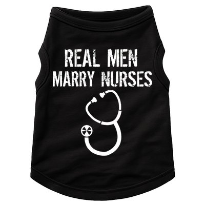 Funny Real Men Marry Nurses Medical Doggie Tank