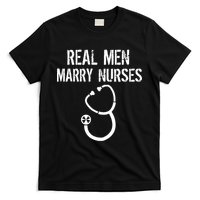 Funny Real Men Marry Nurses Medical T-Shirt