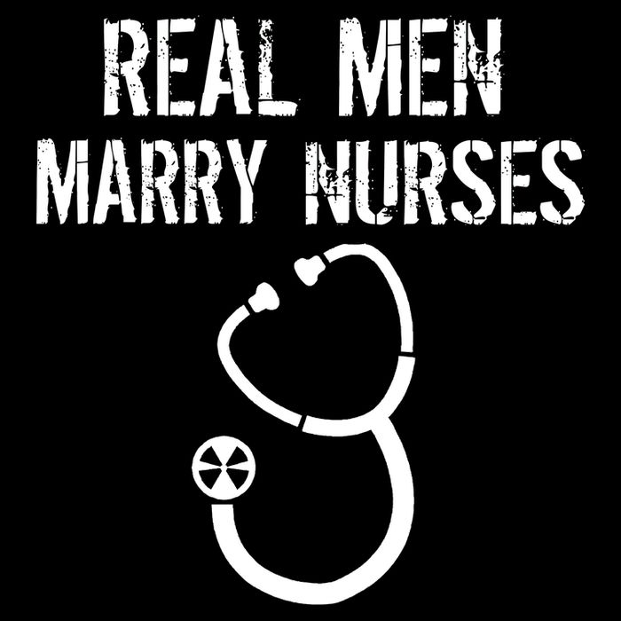 Funny Real Men Marry Nurses Medical T-Shirt