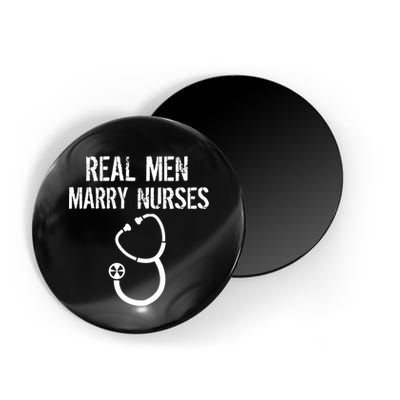 Funny Real Men Marry Nurses Medical Magnet