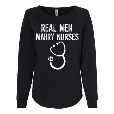 Funny Real Men Marry Nurses Medical Womens California Wash Sweatshirt