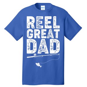 Funny Reel Great Dad Fishing Tall T-Shirt