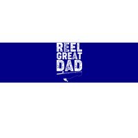 Funny Reel Great Dad Fishing Bumper Sticker