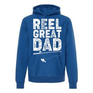 Funny Reel Great Dad Fishing Premium Hoodie