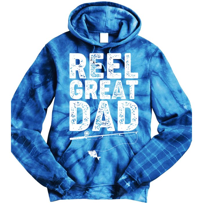 Funny Reel Great Dad Fishing Tie Dye Hoodie