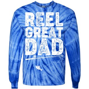 Funny Reel Great Dad Fishing Tie-Dye Long Sleeve Shirt