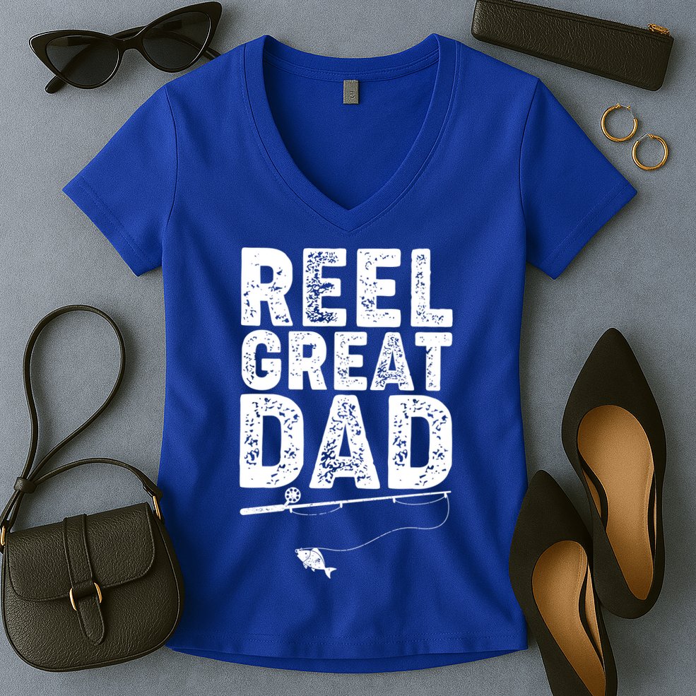 Funny Reel Great Dad Fishing Women's V-Neck T-Shirt
