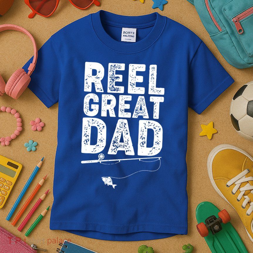 Funny Reel Great Dad Fishing Kids T-Shirt