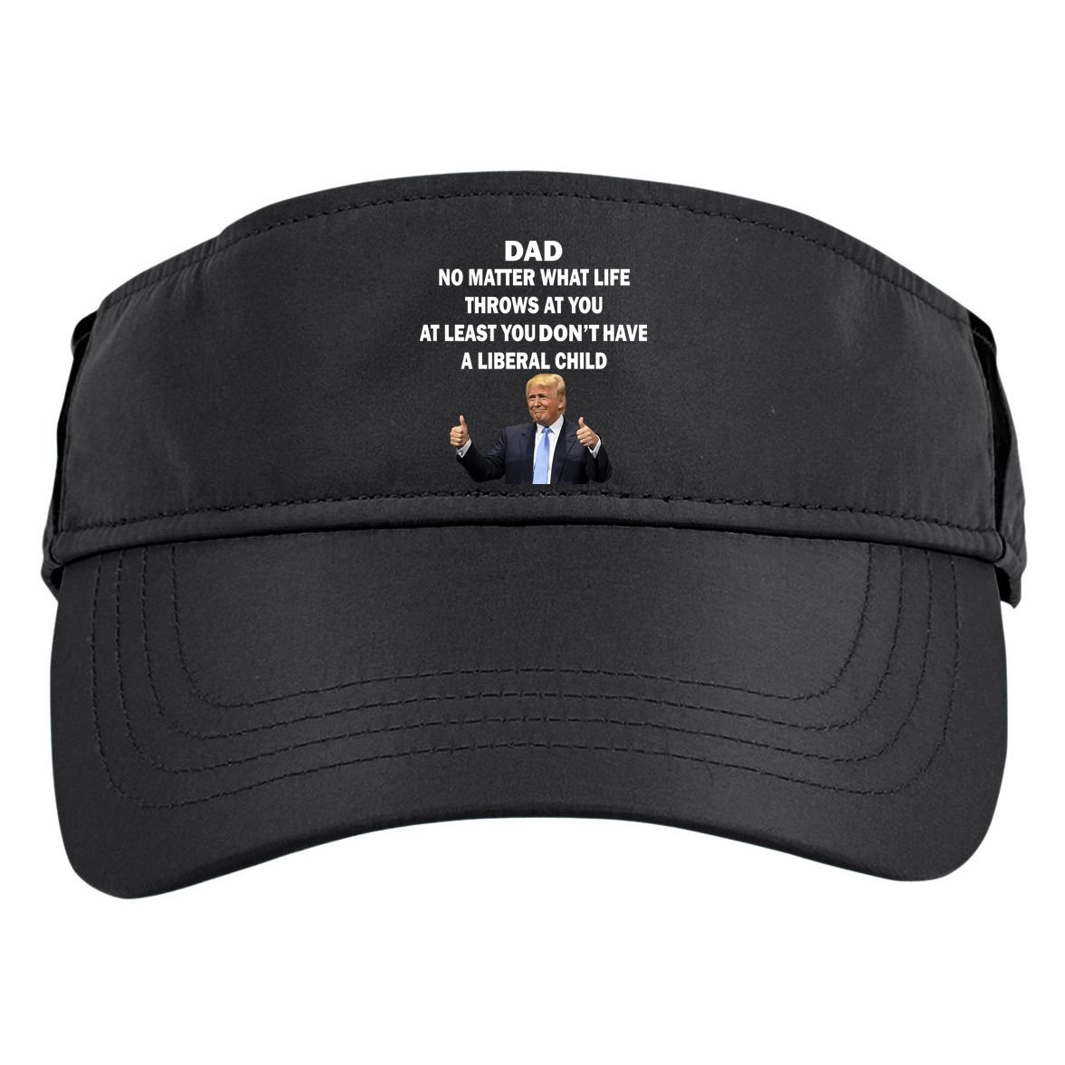 Funny Republican Dad Anti Liberal Child Adult Drive Performance Visor