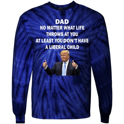 Funny Republican Dad Anti Liberal Child Tie-Dye Long Sleeve Shirt