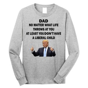 Funny Republican Dad Anti Liberal Child Long Sleeve Shirt