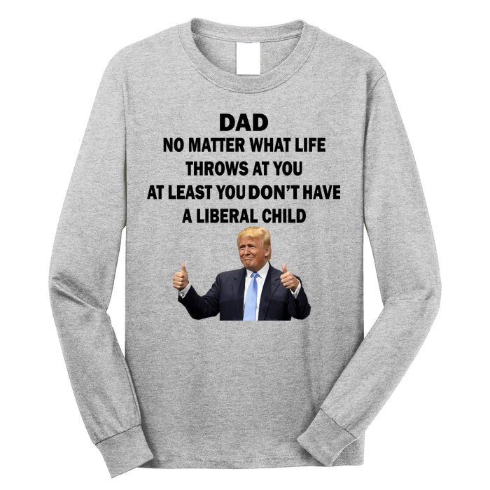 Funny Republican Dad Anti Liberal Child Long Sleeve Shirt