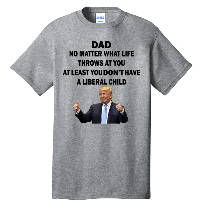 Funny Republican Dad Anti Liberal Child Tall T-Shirt