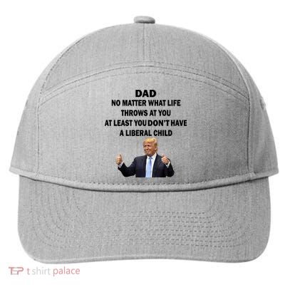 Funny Republican Dad Anti Liberal Child 7-Panel Snapback Hat
