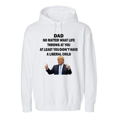 Funny Republican Dad Anti Liberal Child Garment-Dyed Fleece Hoodie