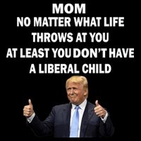 Funny Republican Mom Anti Liberal Child Performance Shirt