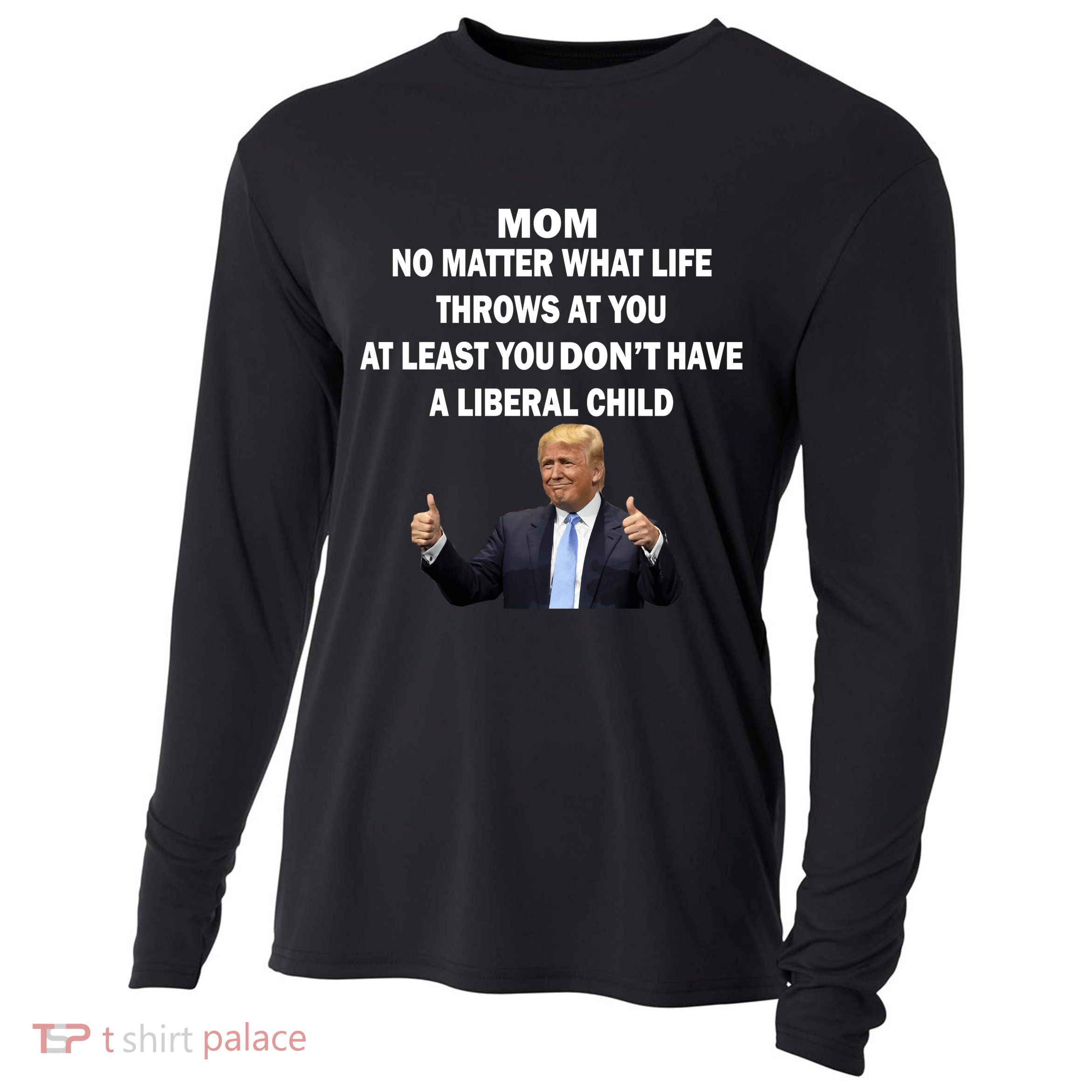 Funny Republican Mom Anti Liberal Child Cooling Performance Long Sleeve Crew
