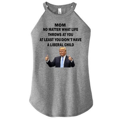 Funny Republican Mom Anti Liberal Child Women’s Perfect Tri Rocker Tank